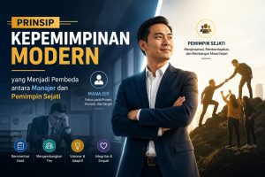 Read more about the article Prinsip Kepemimpinan Modern yang Menjadi Pembeda antara Manajer dan Pemimpin Sejati