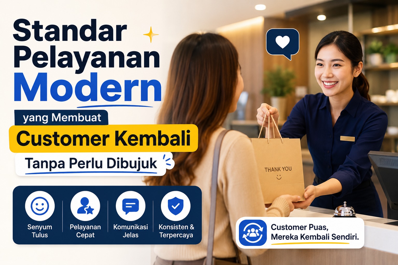 Read more about the article Standar Pelayanan Modern yang Membuat Customer Kembali Tanpa Perlu Di Bujuk