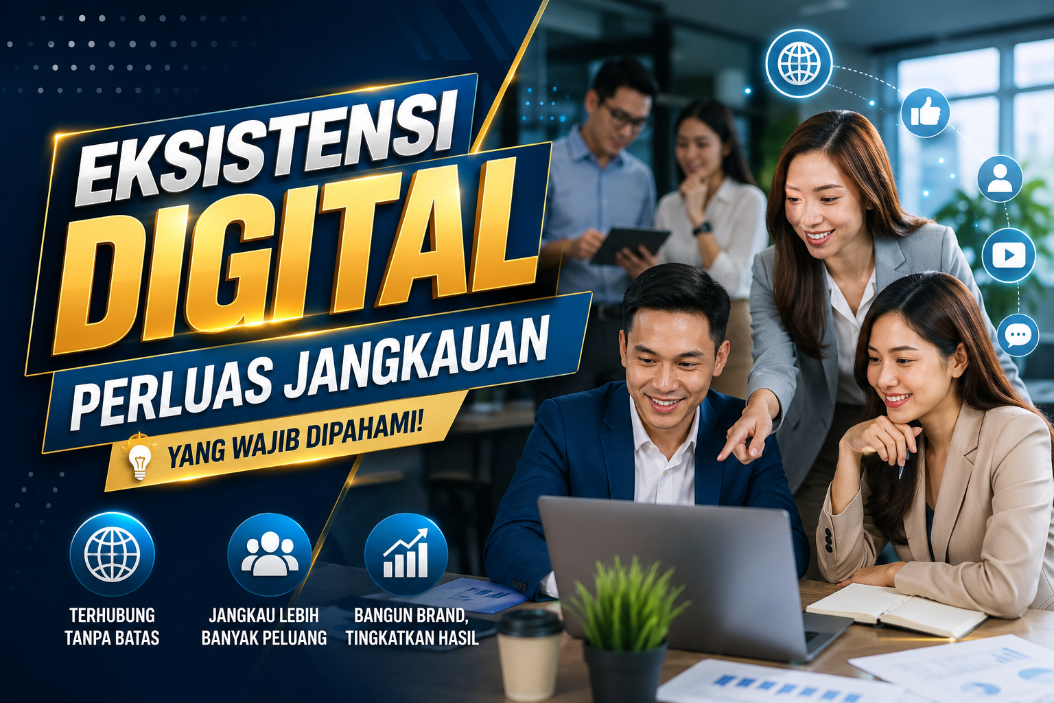 Read more about the article Eksistensi Digital Perluas Jangkauan