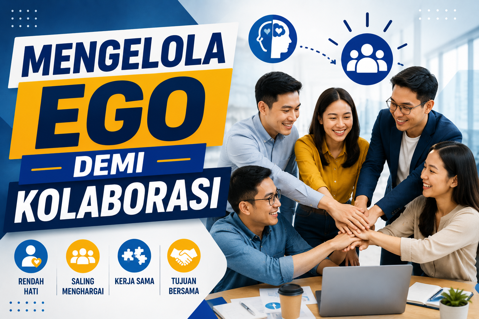 Read more about the article Mengelola Ego demi Kolaborasi