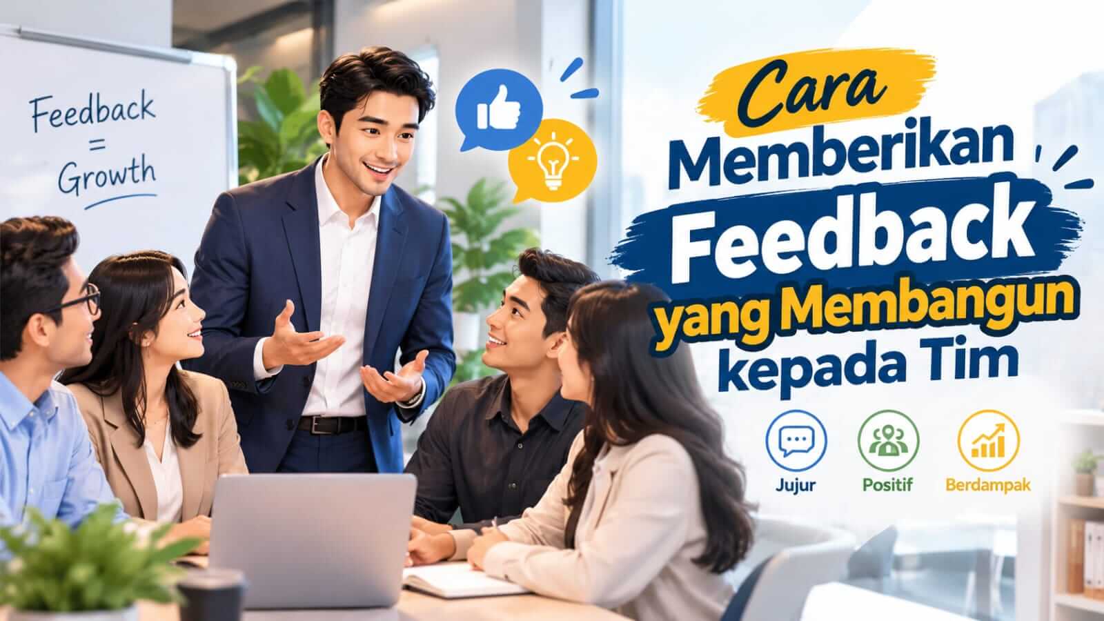 You are currently viewing Cara Memberikan Feedback yang Membangun kepada Tim